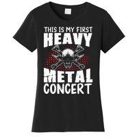 This Is My First Heavy Metal Concert Women's T-Shirt