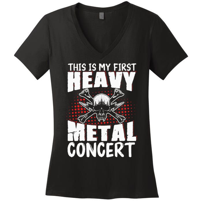 This Is My First Heavy Metal Concert Women's V-Neck T-Shirt