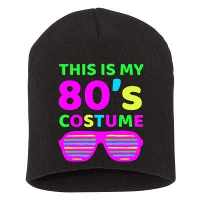 This Is My 80S Costume Outfit Eighties Retro Party Design Short Acrylic Beanie