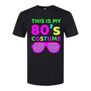 This Is My 80S Costume Outfit Eighties Retro Party Design Softstyle CVC T-Shirt