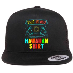 This Is My Hawaiian Tropical Luau Costume Party Hawaii Flat Bill Trucker Hat