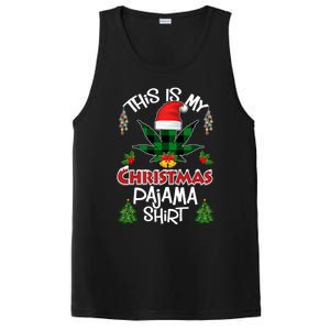 This Is My Christmas Pajama Santa Hat Weed Marijuana Xmas Gift PosiCharge Competitor Tank