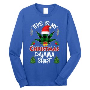 This Is My Christmas Pajama Santa Hat Weed Marijuana Xmas Gift Long Sleeve Shirt