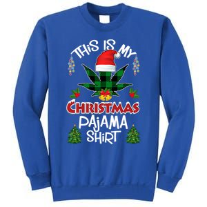 This Is My Christmas Pajama Santa Hat Weed Marijuana Xmas Gift Sweatshirt