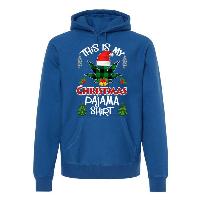 This Is My Christmas Pajama Santa Hat Weed Marijuana Xmas Gift Premium Hoodie