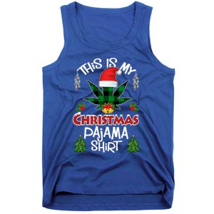 This Is My Christmas Pajama Santa Hat Weed Marijuana Xmas Gift Tank Top