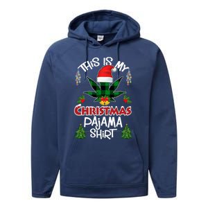 This Is My Christmas Pajama Santa Hat Weed Marijuana Xmas Gift Performance Fleece Hoodie