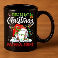 This Is My Christmas Baseball Pajama For Boys 11oz C Handle Ceramic Mug