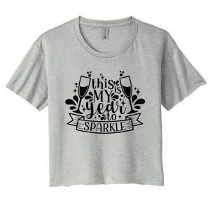 This Is My Year To New Years Party Design Gift Women's Crop Top Tee