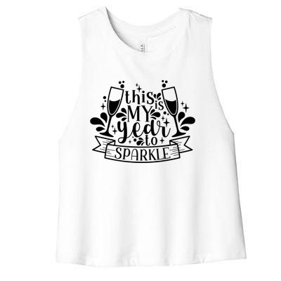 This Is My Year To New Years Party Design Gift Women's Racerback Cropped Tank