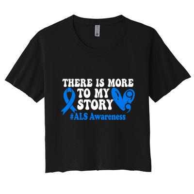 There Is More To My Story Blue Ribbon Als Awareness Month Gift Crop Top