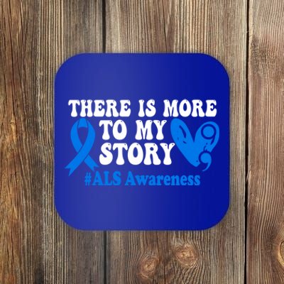 There Is More To My Story Blue Ribbon Als Awareness Month Gift Coaster