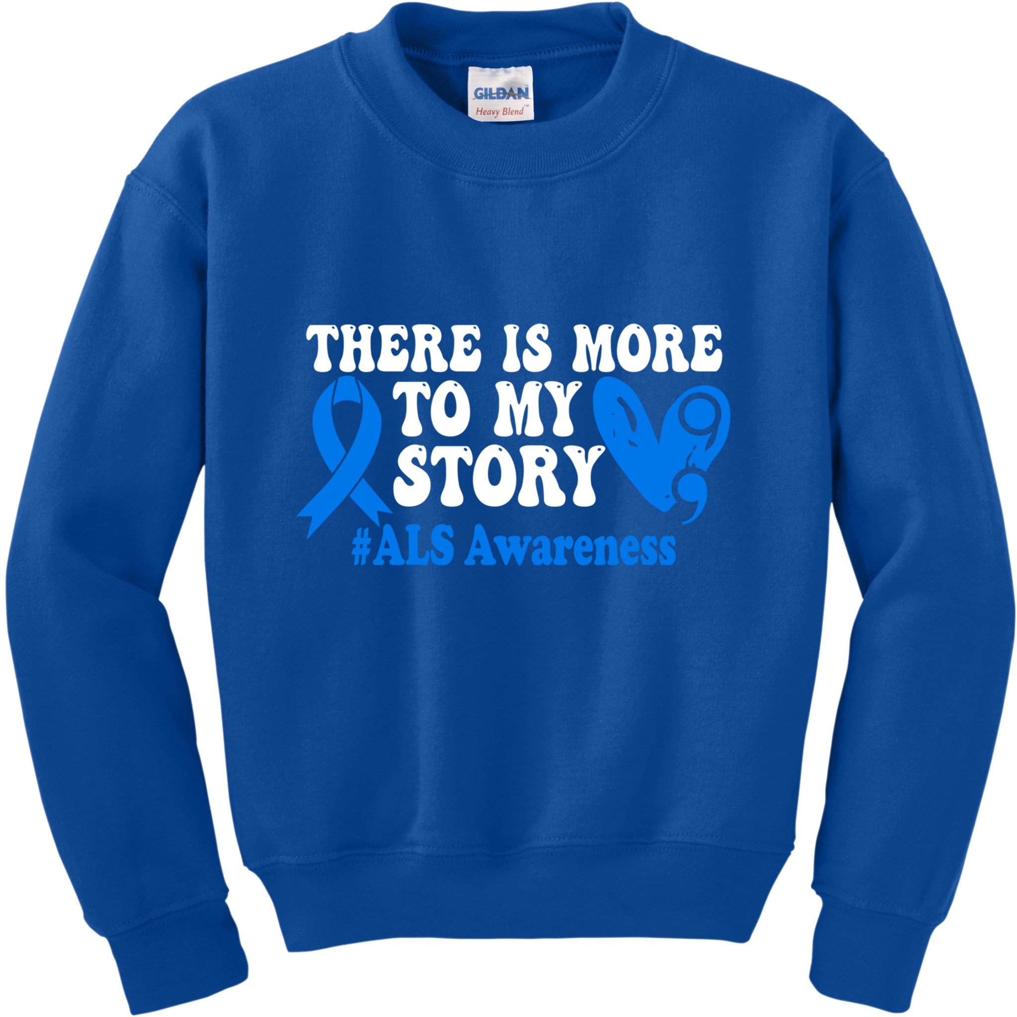 There Is More To My Story Blue Ribbon Als Awareness Month Gift Kids Sweatshirt