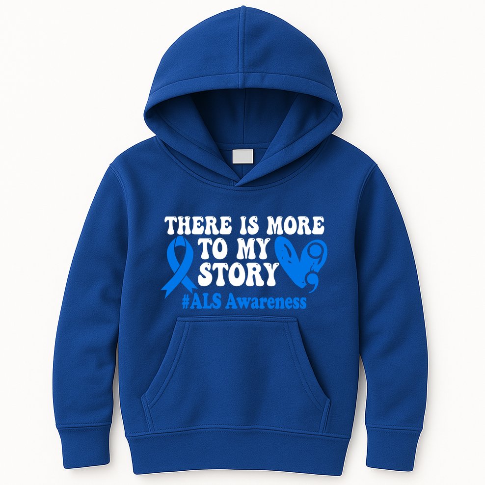 There Is More To My Story Blue Ribbon Als Awareness Month Gift Kids Hoodie