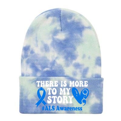 There Is More To My Story Blue Ribbon Als Awareness Month Gift Tie Dye 12in Knit Beanie