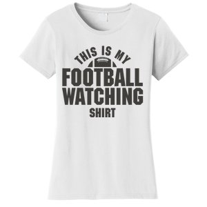 This Is My Football Watching Graphic Women's T-Shirt