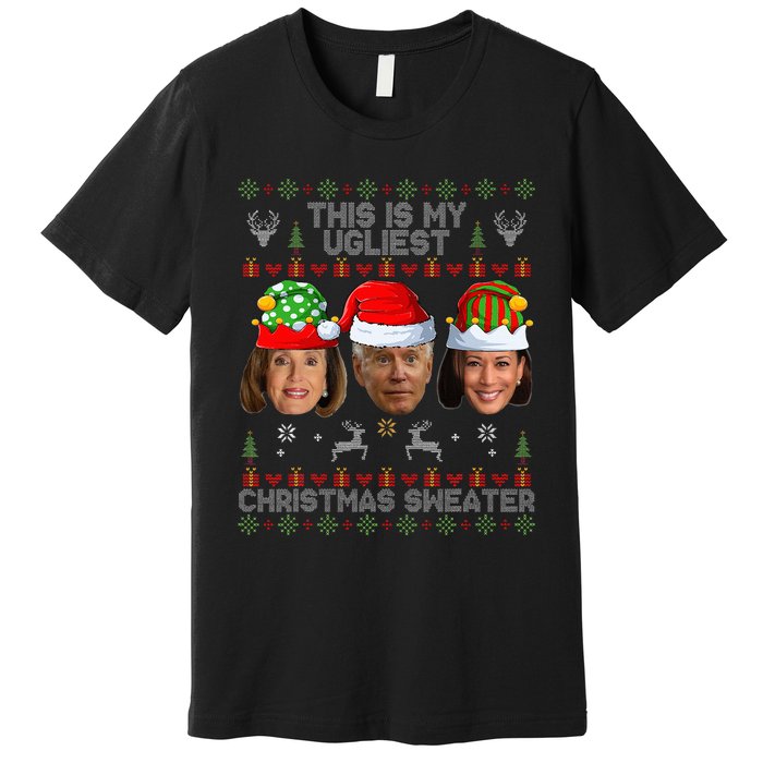 This Is My Ugliest Christmas Sweater Funny Joe Biden Kamala Premium T-Shirt