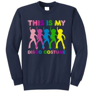 This Is My Disco Costume Family Party 1970s Sweatshirt