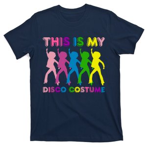 This Is My Disco Costume Family Party 1970s T-Shirt