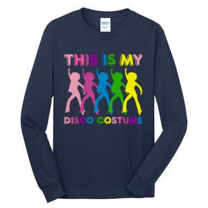 This Is My Disco Costume Family Party 1970s Tall Long Sleeve T-Shirt