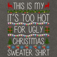 This Is My It's Too Hot For Ugly Christmas Sweater Shirt Cotton Canvas Backpack
