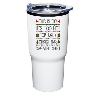 This Is My It's Too Hot For Ugly Christmas Sweater Shirt Tumbler