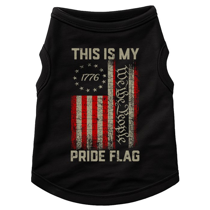 This Is My Pride Flag Usa American Patriotic 4th Of July Doggie Tank