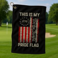 This Is My Pride Flag Usa American Patriotic 4th Of July Golf Towel