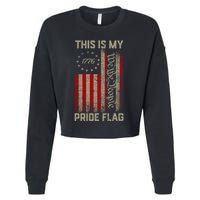 This Is My Pride Flag Usa American Patriotic 4th Of July Cropped Pullover Crew
