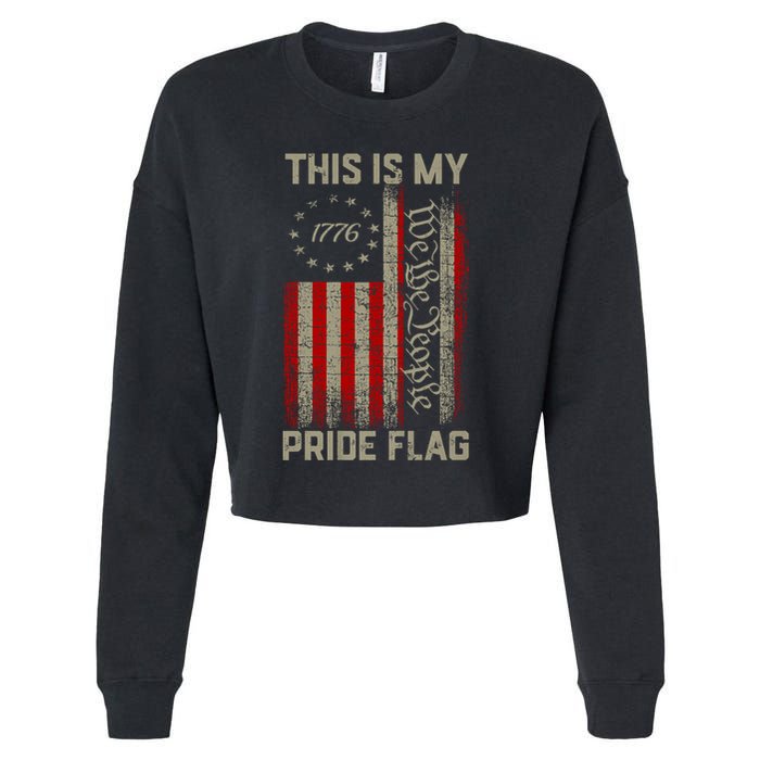 This Is My Pride Flag Usa American Patriotic 4th Of July Cropped Pullover Crew