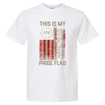 This Is My Pride Flag Usa American Patriotic 4th Of July Garment-Dyed Heavyweight T-Shirt