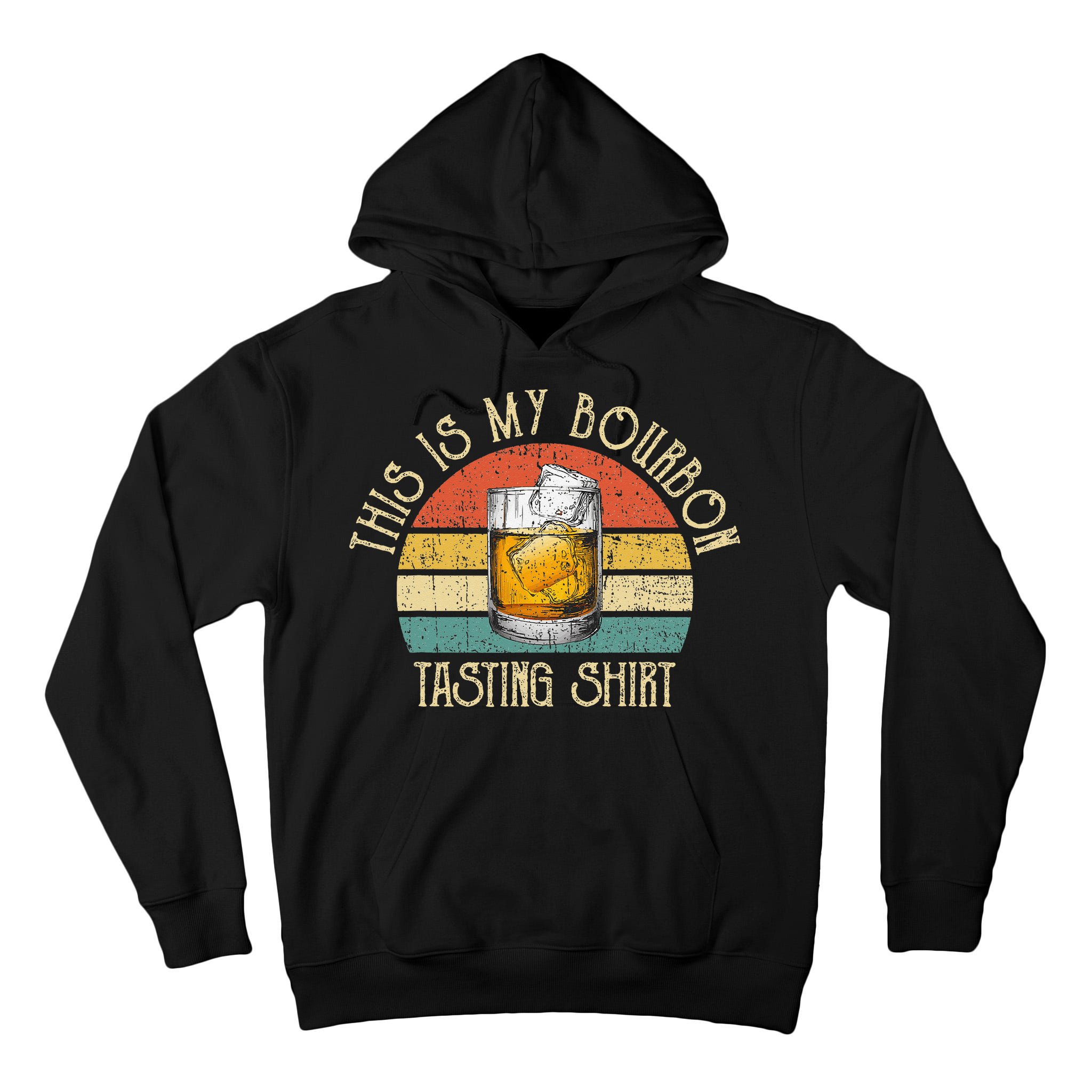 This Is My Bourbon Tasting Bourbon Lover Drinking Gift Tall Hoodie