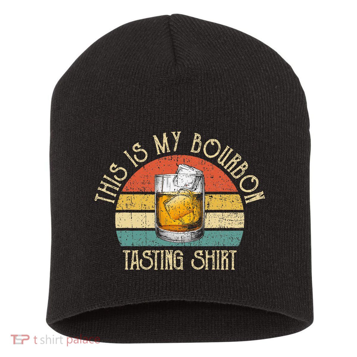 This Is My Bourbon Tasting Bourbon Lover Drinking Gift Short Acrylic Beanie