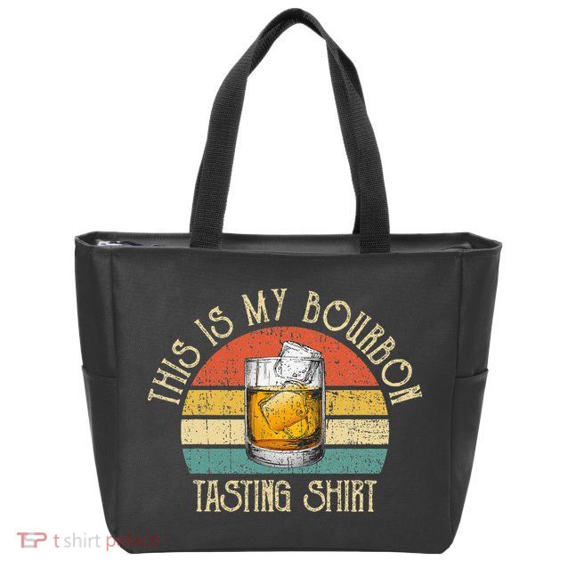 This Is My Bourbon Tasting Bourbon Lover Drinking Gift Zip Tote Bag