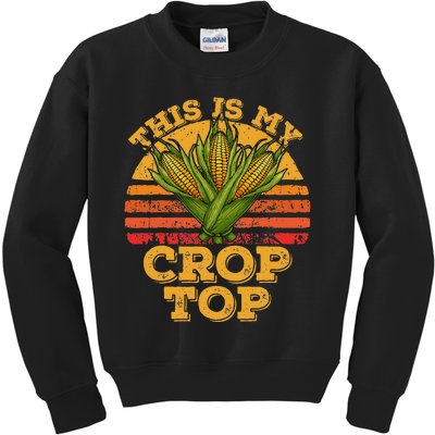 This Is My Crop Funny Farmer Farming Corn Lover Retro Kids Sweatshirt