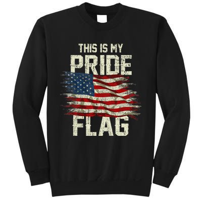 This Is My Pride Flag USA American 4th Of July Patriotic Sweatshirt