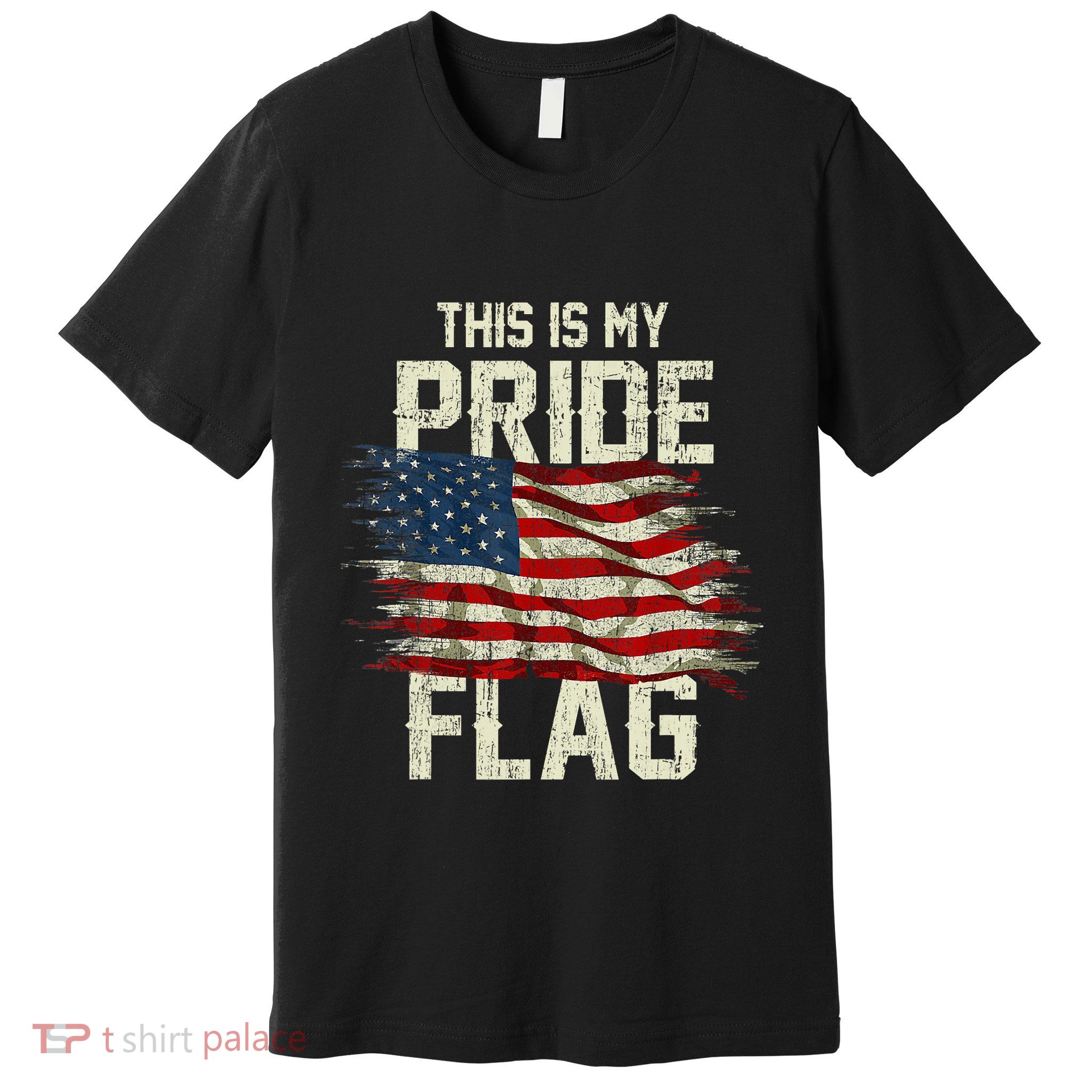 This Is My Pride Flag USA American 4th Of July Patriotic Premium T-Shirt