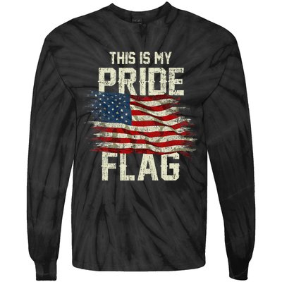 This Is My Pride Flag USA American 4th Of July Patriotic Tie-Dye Long Sleeve Shirt