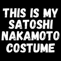 This Is My Satoshi Costume, Satoshi Nakamoto, Bitcoin, Cryptocurrency Button