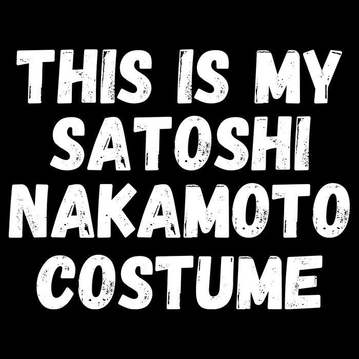 This Is My Satoshi Costume, Satoshi Nakamoto, Bitcoin, Cryptocurrency Button
