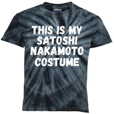 This Is My Satoshi Costume, Satoshi Nakamoto, Bitcoin, Cryptocurrency Kids Tie-Dye T-Shirt