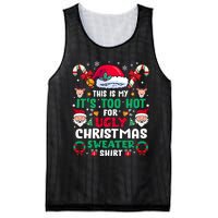 This Is My ItS Too Hot For Ugly Christmas Sweaters Sweatshirt Mesh Reversible Basketball Jersey Tank