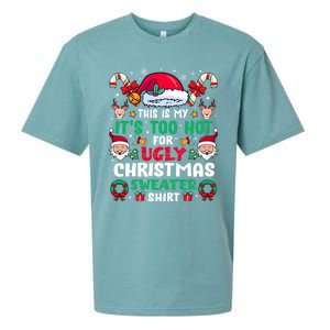 This Is My ItS Too Hot For Ugly Christmas Sweaters Sweatshirt Sueded Cloud Jersey T-Shirt