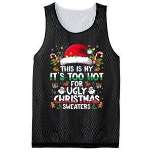 This Is My ItS Too Hot For Ugly Christmas Sweaters Mesh Reversible Basketball Jersey Tank