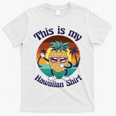 This Is My Hawaiian Shirt Funny Hawaii T-Shirt