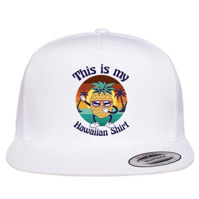 This Is My Hawaiian Shirt Funny Hawaii Flatbill Hat