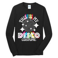 This Is My Disco Costume 1970s Funky Party 70s Groove Tall Long Sleeve T-Shirt