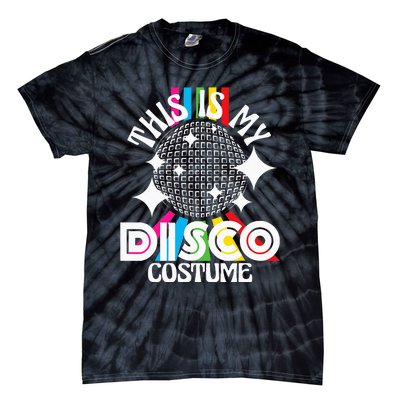 This Is My Disco Costume 1970s Funky Party 70s Groove Tie-Dye T-Shirt