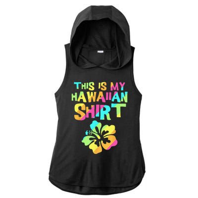 This Is My Hawaiian Tropical Luau Costume Party Hawaii Ladies PosiCharge Tri-Blend Wicking Draft Hoodie Tank