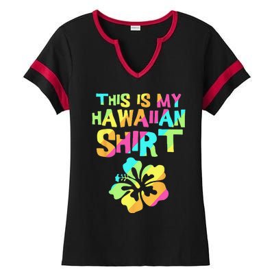 This Is My Hawaiian Tropical Luau Costume Party Hawaii Ladies Halftime Notch Neck Tee